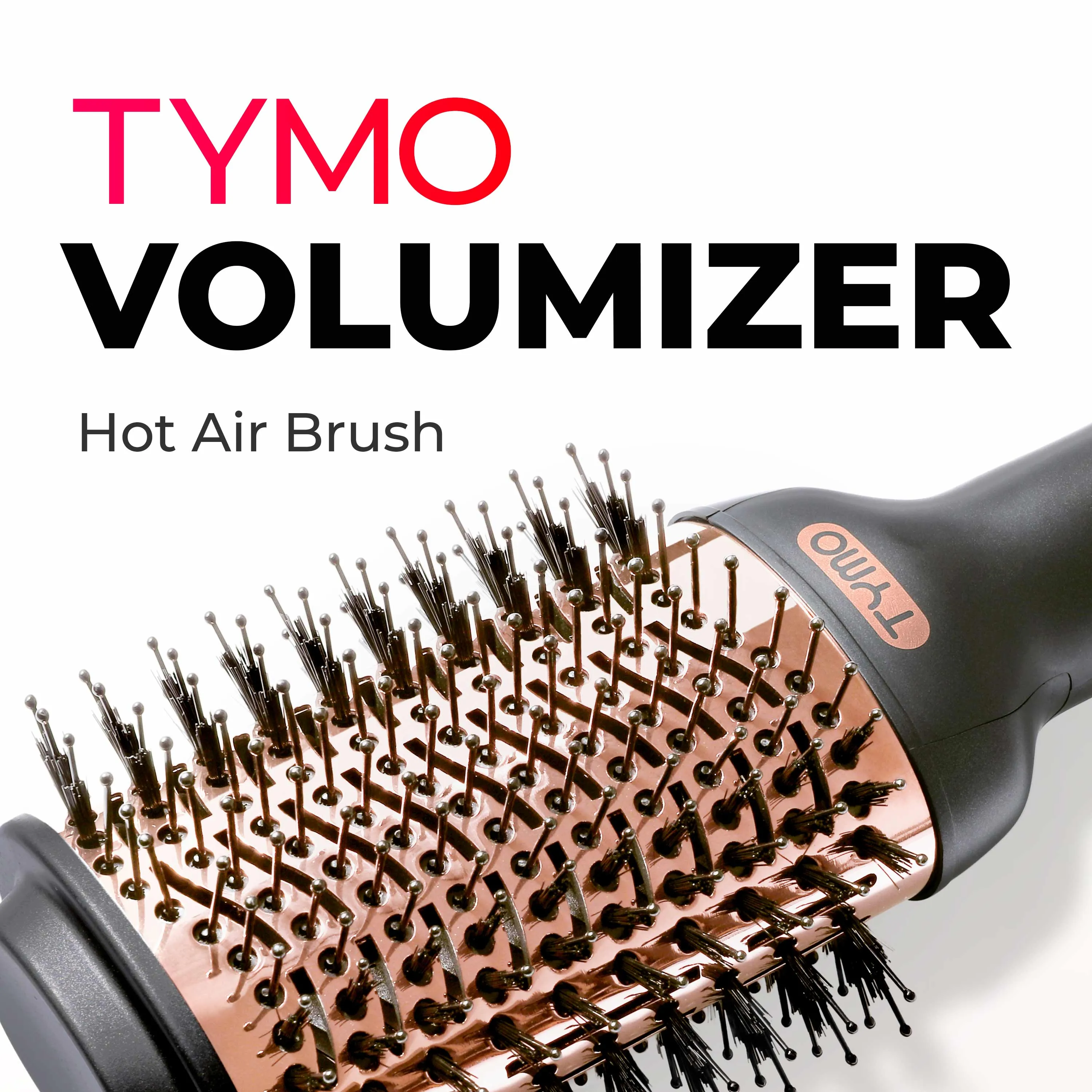 TYMO VOLUMIZER (U.S. & C.A. Only)